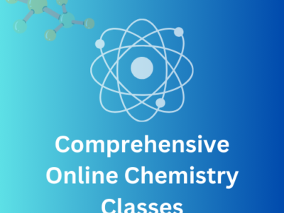 Comprehensive Online Chemistry Classes for All Levels – IGCSE, GCSE, A-Level, University